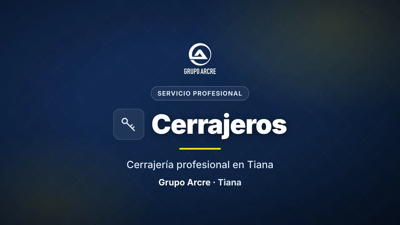 Cerrajería profesional en Tiana
